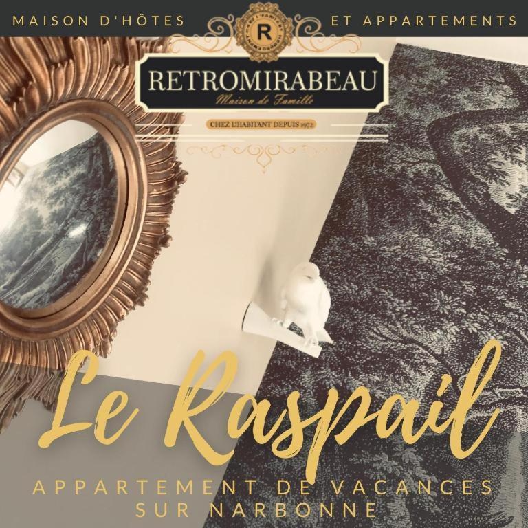 Retromirabeau - Chambre Suite & Appartements De Charme - Localisation Premium Narbonne Exterior photo